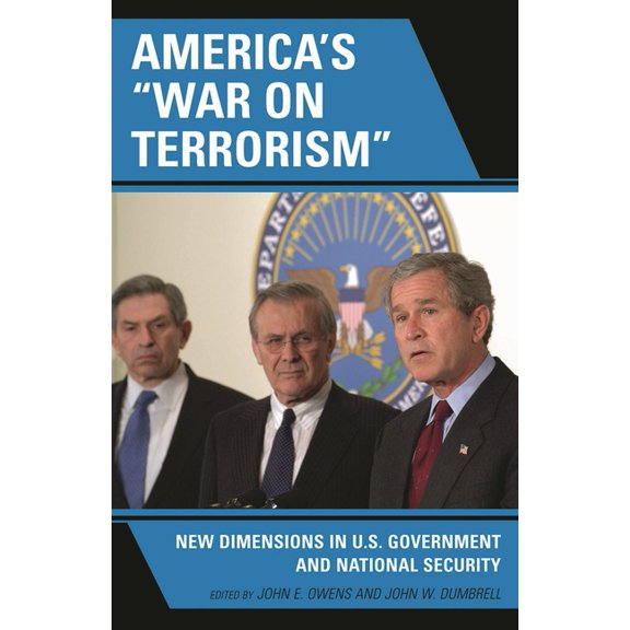 America's 'War on Terrorism': New Dimensions in U.S. Government and National Security, (Paperback)