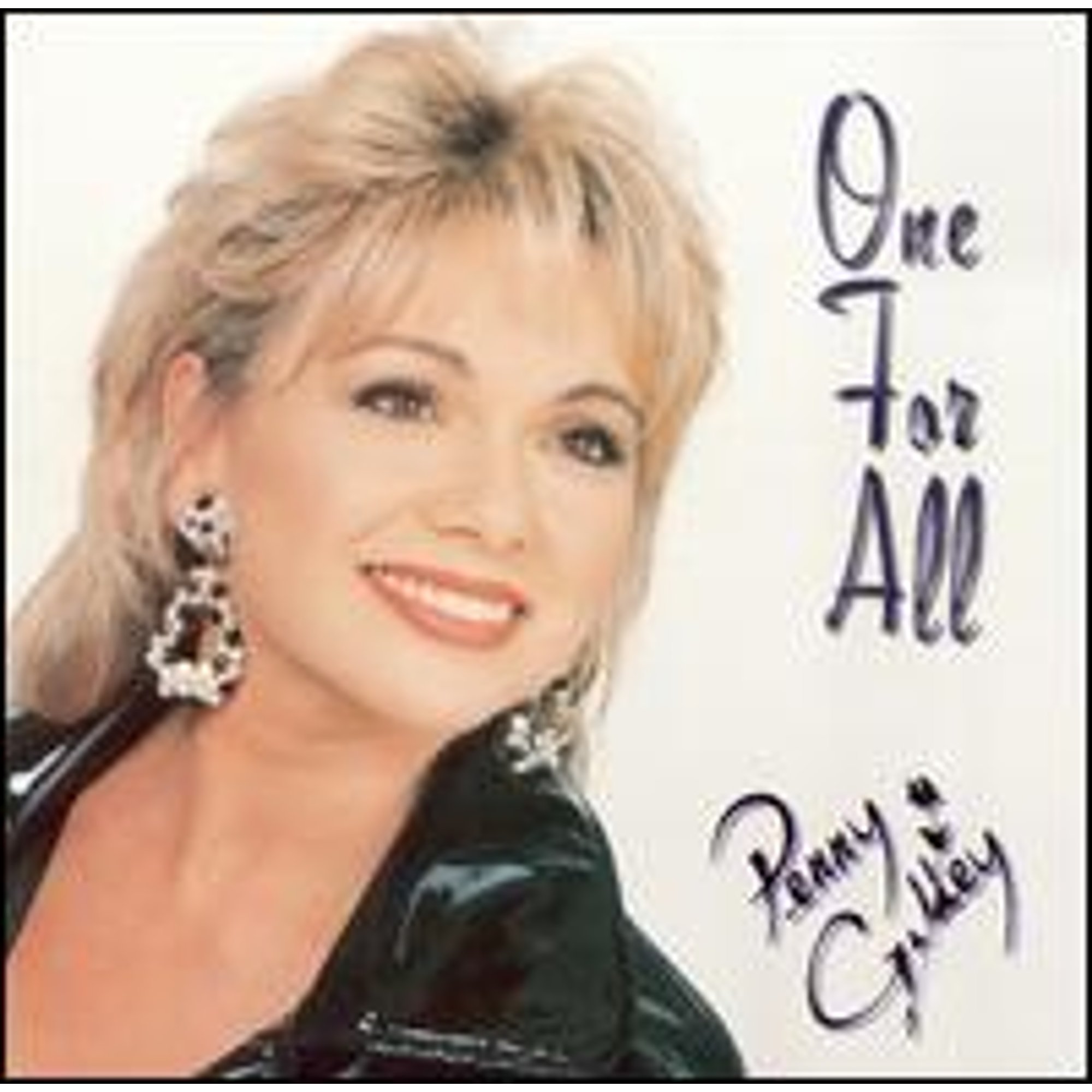 One For All CD By Penny Gilley Walmart One For All CD By Penny Gilley Walmart