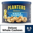 thumbnail image 2 of PLANTERS Deluxe Whole Cashews, 8.5 oz Canister, 2 of 3