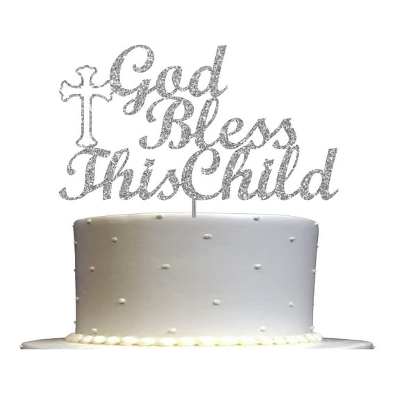 God Bless This Child Cake Topper Glitter, For Baptism, First Holy Communion, Confirmation, Christening, Religious Celebration Decoration, Sturdy Doubled Sided Glitter (Silver)