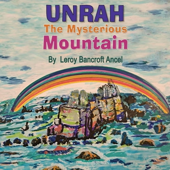 Unrah: The Mysterious Mountain, (Paperback)