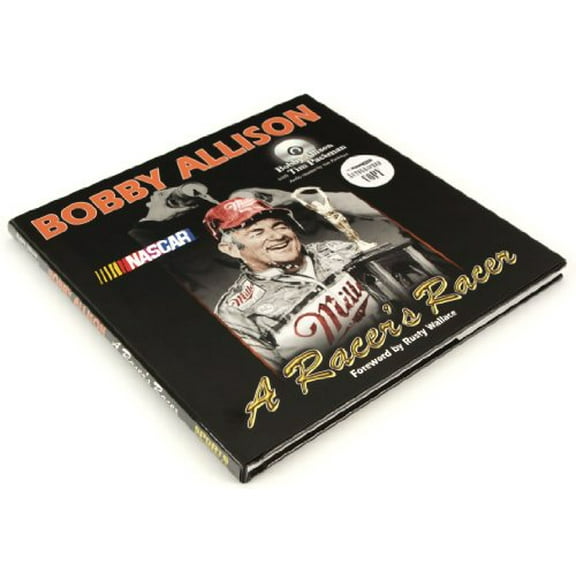 Pre-Owned Bobby Allison: A Racer's Racer (Hardcover) 1582617236 9781582617237