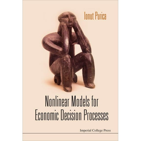 Nonlinear Models for Economic Decision.., (Hardcover)
