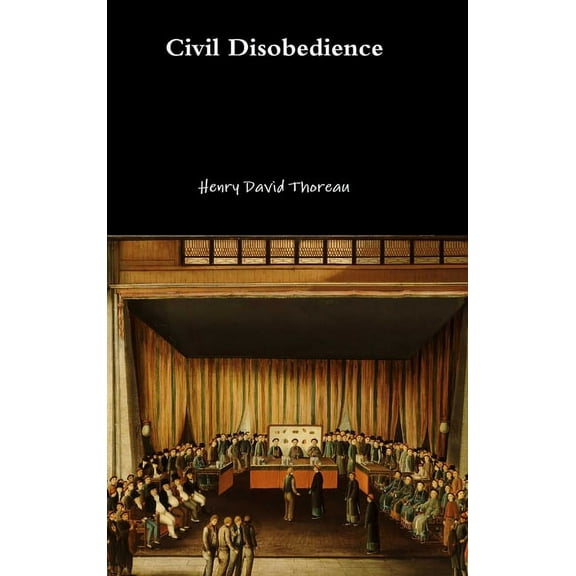 Civil Disobedience, (Hardcover)