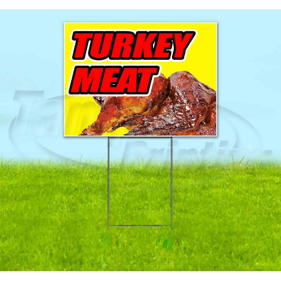 Turkey Meat Yellow Background (18" x 24") Yard Sign, Includes Metal Step Stake