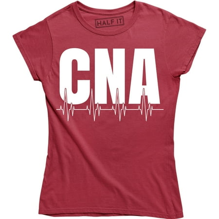 

CNA - Certified Nursing Assistants Appreciation Gift Women s T-Shirt