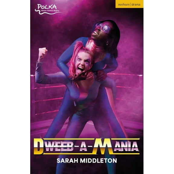 Plays for Young People Dweeb-A-Mania, (Paperback)