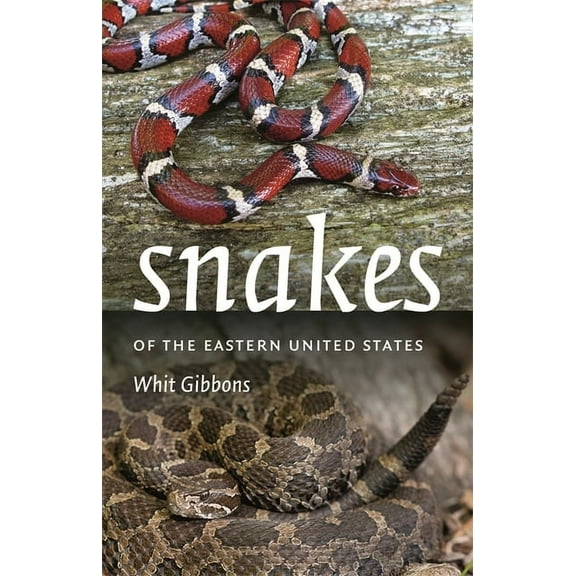 Wormsloe Foundation Nature Books Snakes of the Eastern United States, (Paperback)