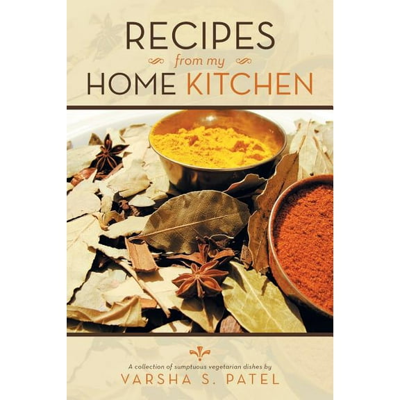 Recipes from My Home Kitchen (Paperback)