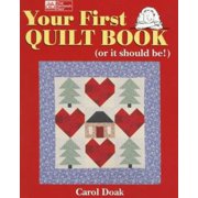 Your First Quilt Book (or it should be!), Used [Paperback]