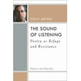 thumbnail image 2 of Poets On Poetry: The Sound of Listening : Poetry as Refuge and Resistance (Paperback), 2 of 2