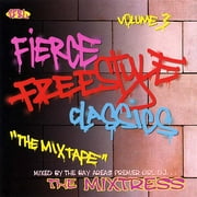 Fierce Freestyle Classics 3: Mix Tape / Various