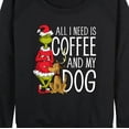 thumbnail image 3 of Dr. Seuss - Grinch and Max All I Need Is Coffee And My Dog - Women's Lightweight French Terry Long Sleeve Shirt, 3 of 5