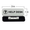 thumbnail image 3 of Help Desk 1 x 3" Name Tag/Badge, Silver, (3 Pack), 3 of 3