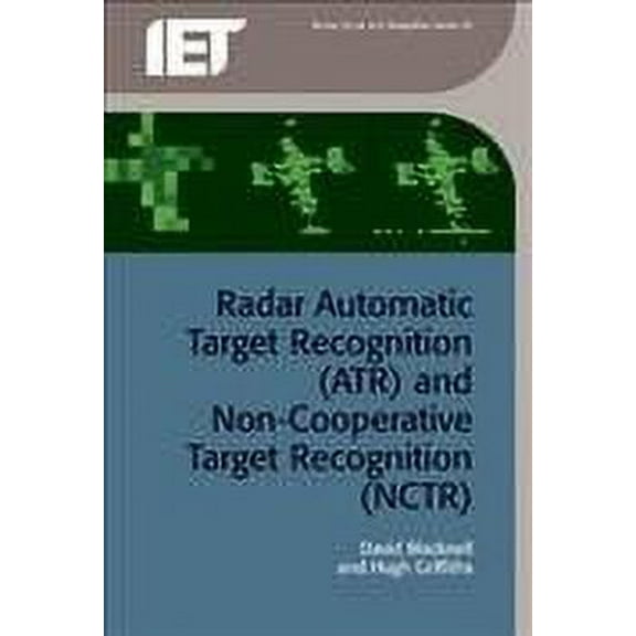 Radar, Sonar and Navigation: Radar Automatic Target Recognition (Atr) and Non-Cooperative Target Recognition (Nctr) (Hardcover)