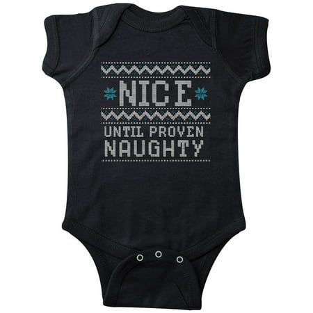 

Inktastic Ugly Sweater Nice until Proven Naughty Gift Baby Boy or Baby Girl Bodysuit