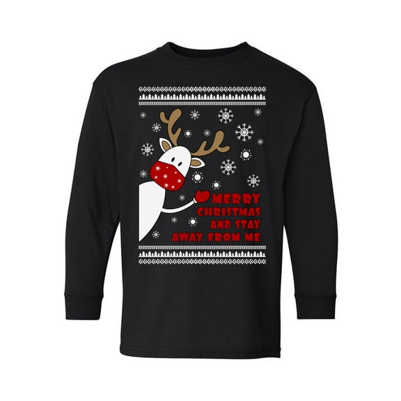 Merry Christmas and Stay Away from Me Long Sleeve Shirt for Kids Funny Reindeer Youth Tee for Boys Girl Happy Holidays Santa's Gifts Deer in Mask