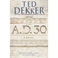 thumbnail image 4 of A.D. 30: A Novel, 4 of 4
