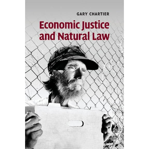 Economic Justice and Natural Law, (Paperback)