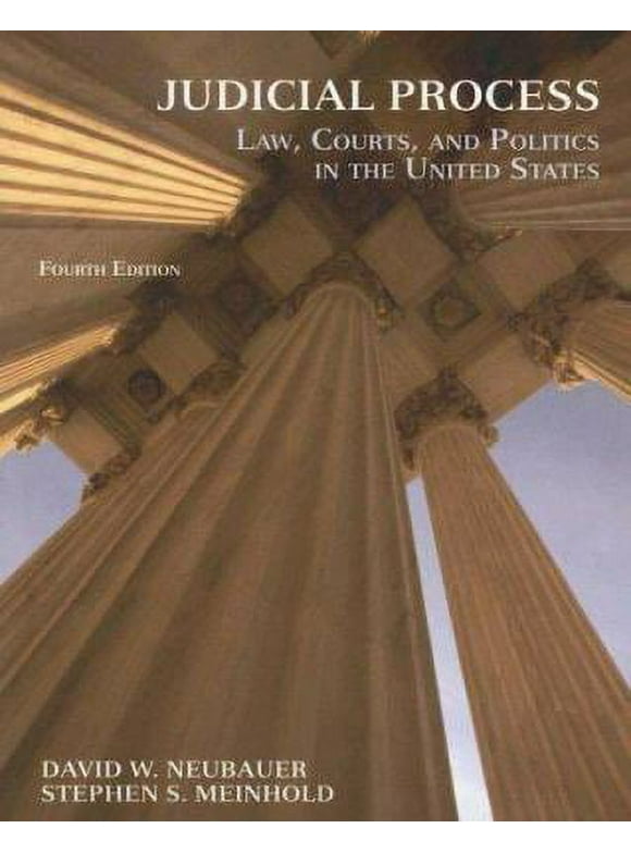 Pre-Owned Judicial Process: Law, Courts, and Politics in the United States (Paperback) 0495009946 9780495009948