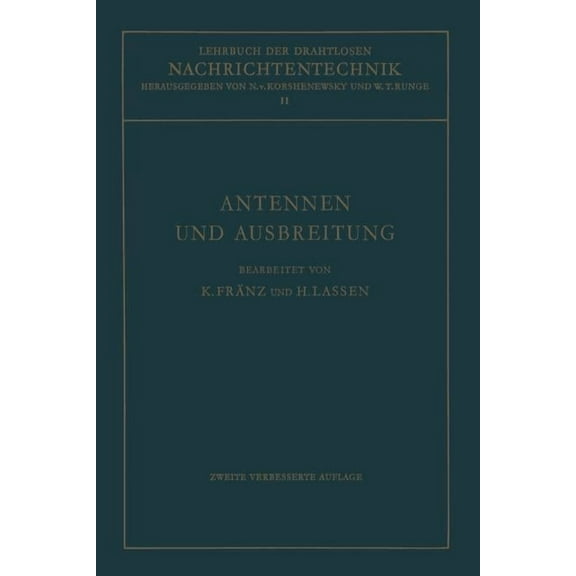 Lehrbuch Der Drahtlosen Nachrichtentechn Antennen Und Ausbreitung, (Paperback)
