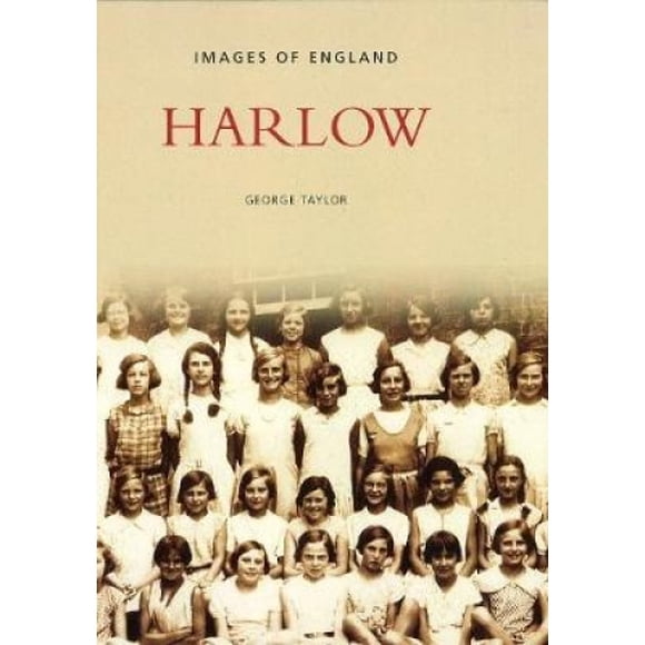 Harlow (Archive Photographs S.)