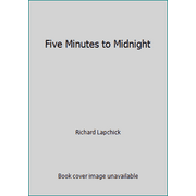 Five Minutes to Midnight [Paperback - Used]