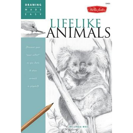 Lifelike Animals : Discover Your 