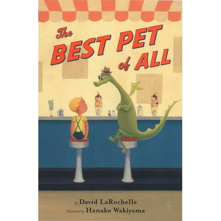 The Best Pet of All (Hardcover) (The Best Pet To Have At Home)