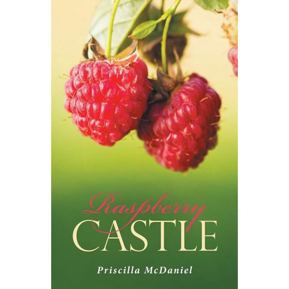 Raspberry Castle (Paperback)