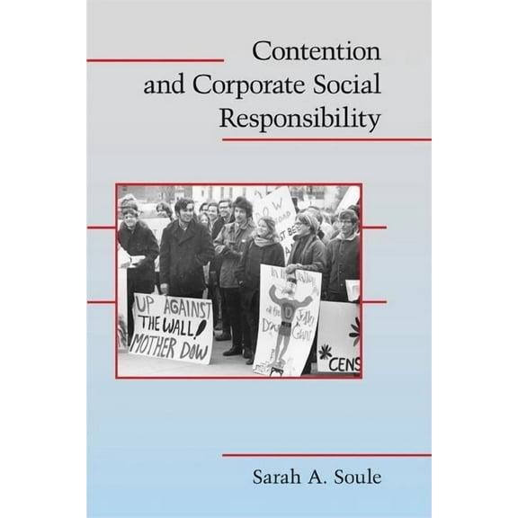 Cambridge Studies in Contentious Politic Contention and Social Responsibility, (Paperback)