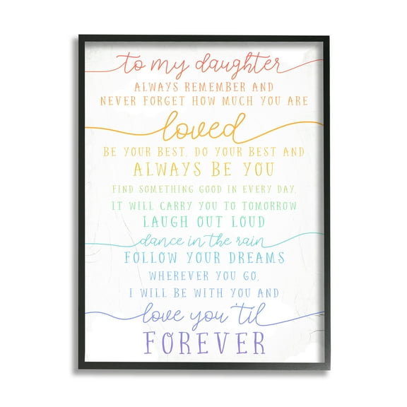 Stupell Industries My Daughter Love You Forever Quote Rainbow Typography Inspirational Painting Black Framed Art Print Wall Art, 11 x 14