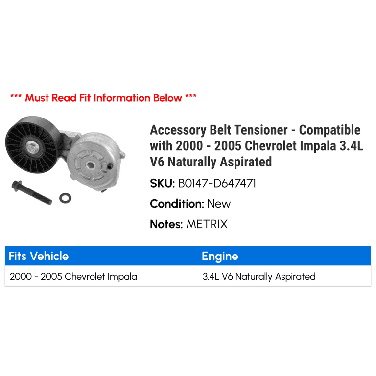 2003 chevy impala best sale belt tensioner replacement