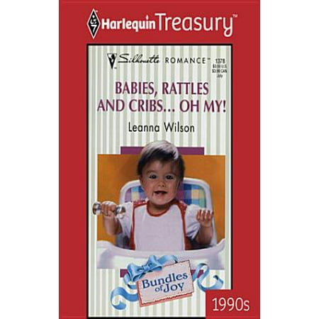 Babies Rattles And Cribs Oh My Ebook Walmart Com