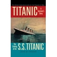 thumbnail image 2 of Pre-Owned Titanic: A Survivor's Story &amp; the Sinking of the S.S. Titanic, (Paperback), 2 of 2