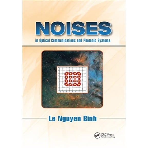 Pre-Owned Optics and Photonics Noises in Optical Communications and Photonic Systems, (Paperback)