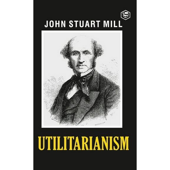 Utilitarianism, (Hardcover)