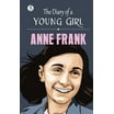 Anne Frank: The Diary Of A Young Girl: The Definitive Edition ...