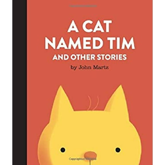 Pre-Owned A Cat Named Tim and Other Stories (Hardcover) 9781927668108