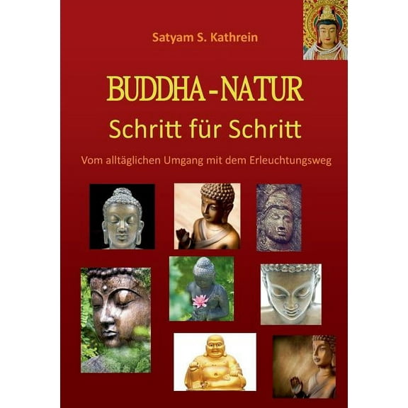 Buddha-Natur: Schritt für Schritt, (Paperback)
