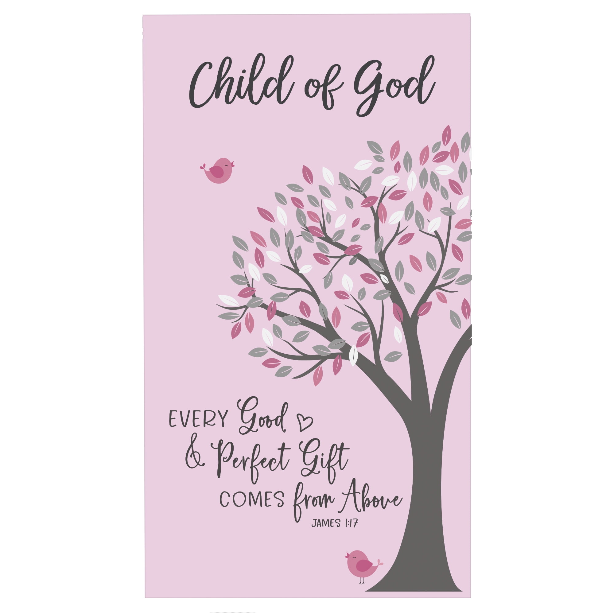 Lifesong Milestones Child Of God Inspirational Wall Art Decor Sign For Kids Room Nursery Every Good And Perfect Gift James 1 17 Walmart Com Walmart Com