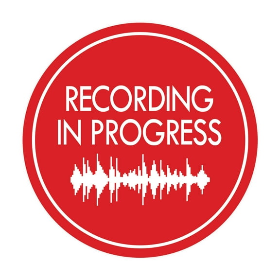 Signs ByLITA Circle Recording In Progress (sound wave) Sign (Red) - Large