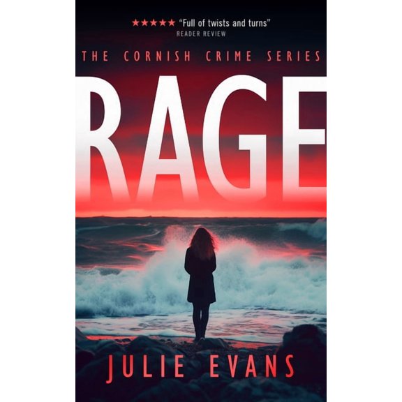 Cornish Crime Rage: A Gripping Crime Thriller Series, Book 1, (Paperback)