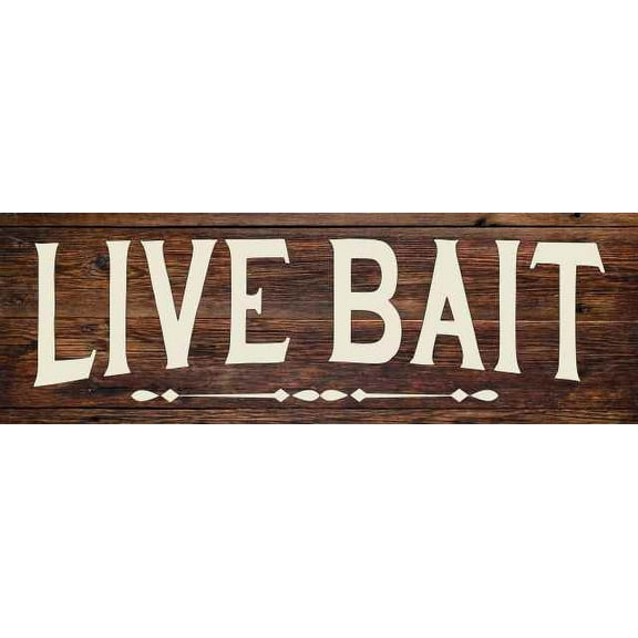 Live Bait Fishing Rustic Looking Wood Sign Wall Décor Gift 6 x 18 Wood Sign B3-06180028054