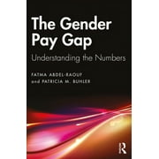 The Gender Pay Gap (Paperback)