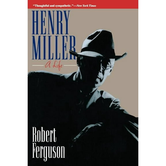 Henry Miller: A Life, (Paperback)