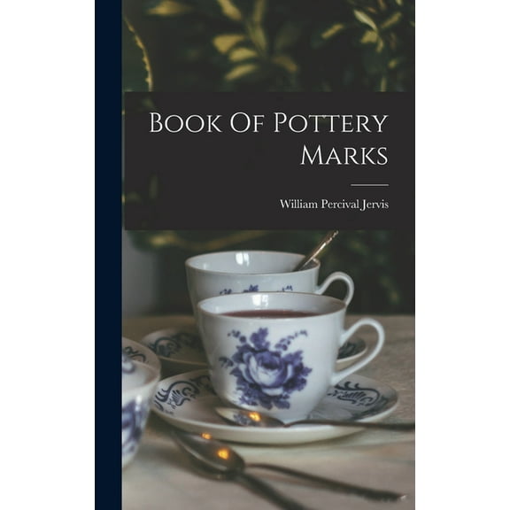 Book Of Pottery Marks (Hardcover)