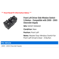 thumbnail image 2 of Front Left Driver Side Window Switch - 5-Button - Compatible with 2000 - 2005 Chevy Impala 2001 2002 2003 2004, 2 of 3