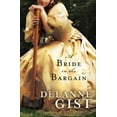 thumbnail image 1 of Bride in the Bargain, Deeanne Gist Paperback, 1 of 2