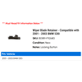 thumbnail image 2 of Wiper Blade Retainer - Compatible with 2001 - 2003 BMW 530i 2002, 2 of 2